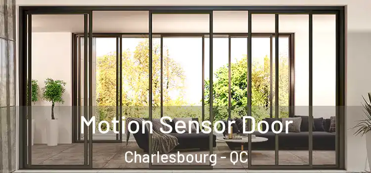  Motion Sensor Door Charlesbourg - QC